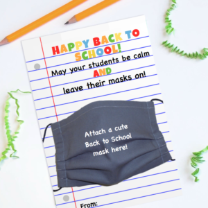 Back to School Mask Card for Teachers